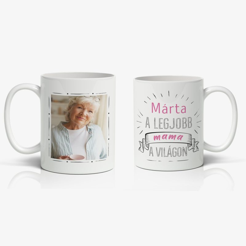 A legjobb mama a világon - fényképpel Lovenir.hu