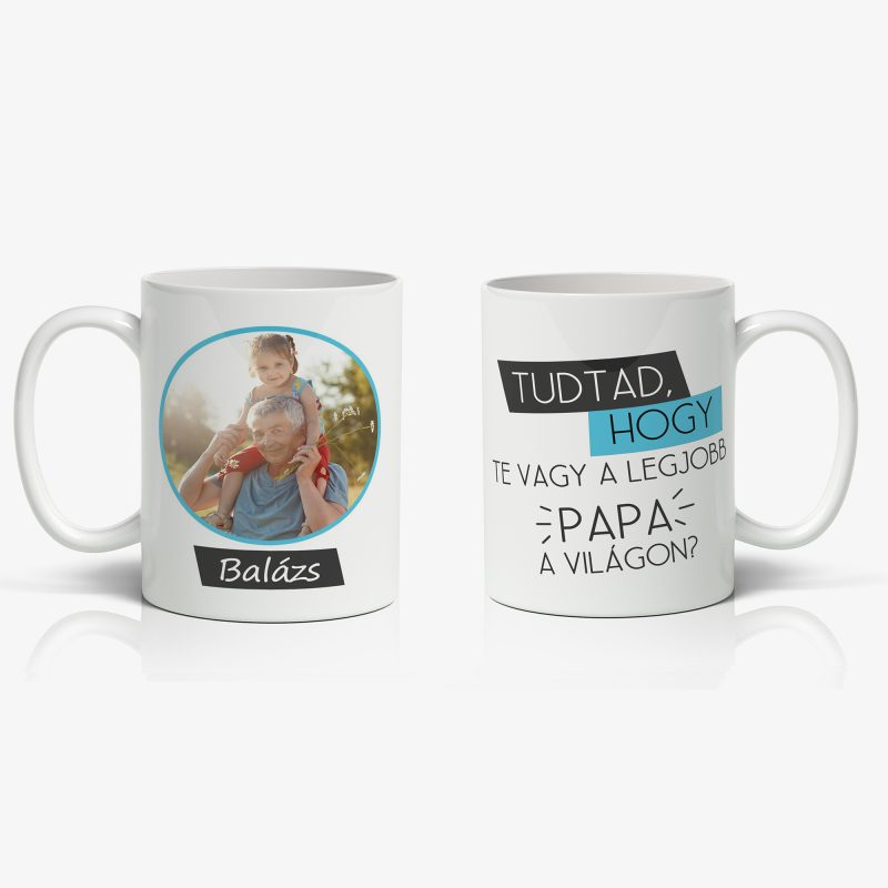 Legjobb papa a világon - fényképpel Lovenir.hu