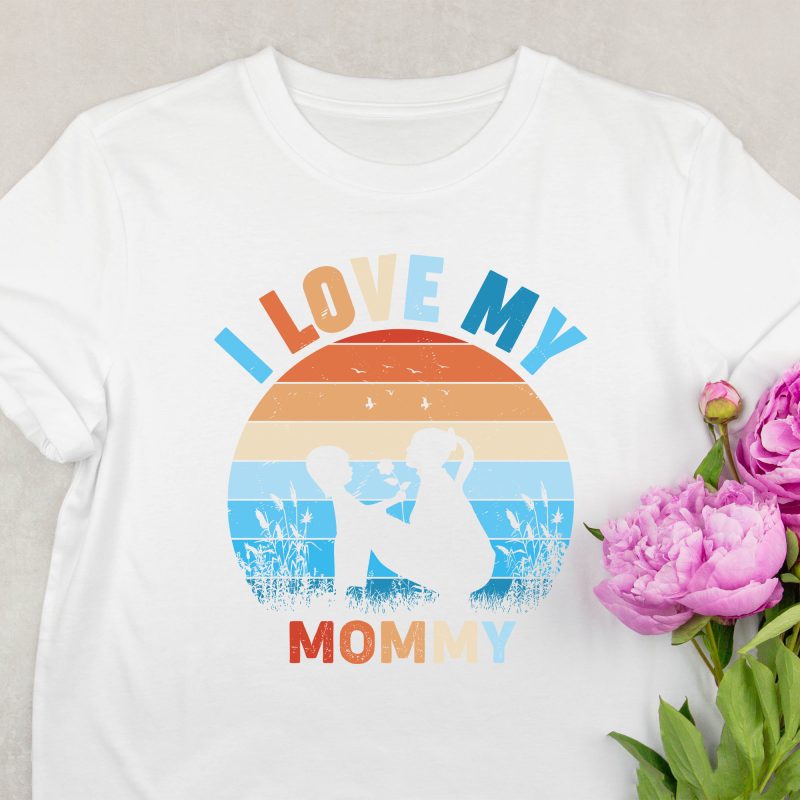 I love my mommy póló Lovenir.hu