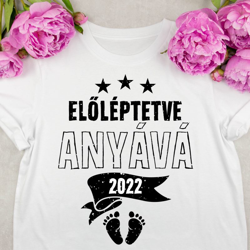Előléptetve anyává .... póló Lovenir.hu