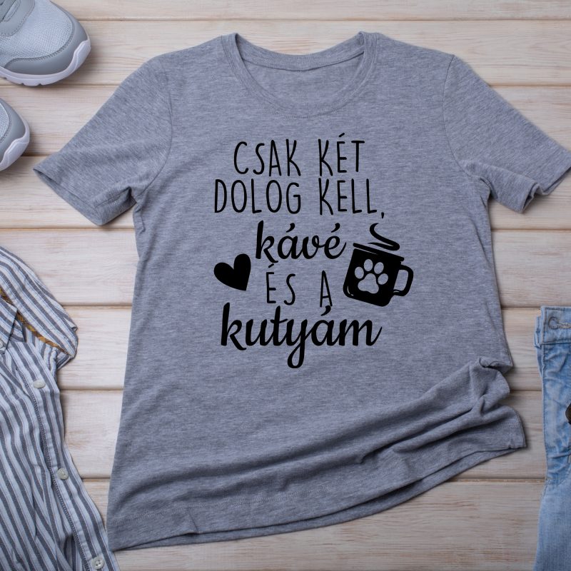 Csak két dolog kell - Férfi póló Lovenir.hu