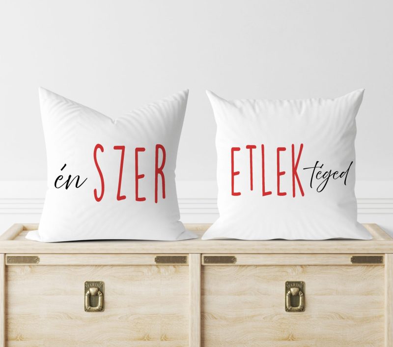 Én SZER ETLEK téged páros párna Lovenir.hu