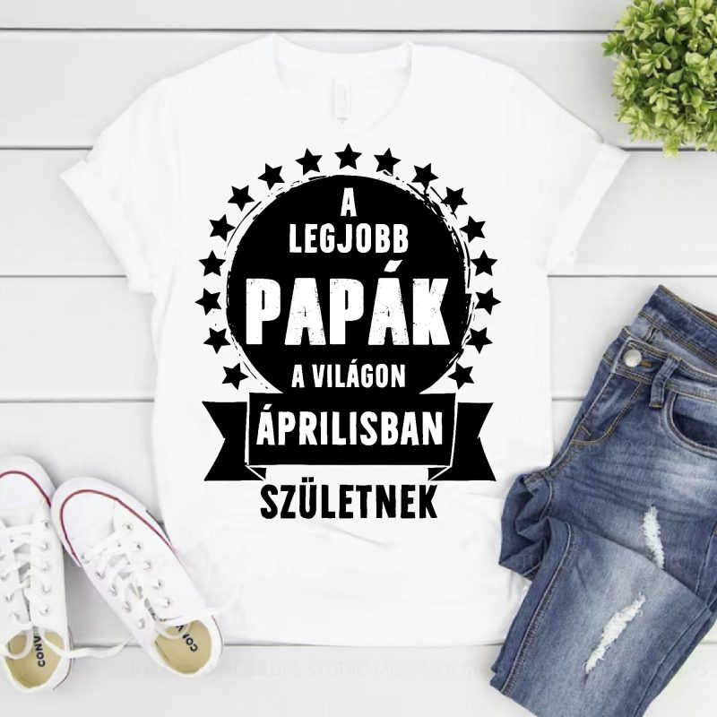 A legjobb papák a világon.... születtek póló Lovenir.hu