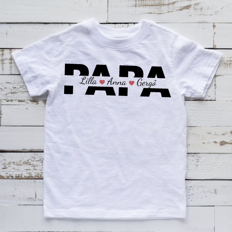 Papa felirat nevekkel póló Lovenir.hu