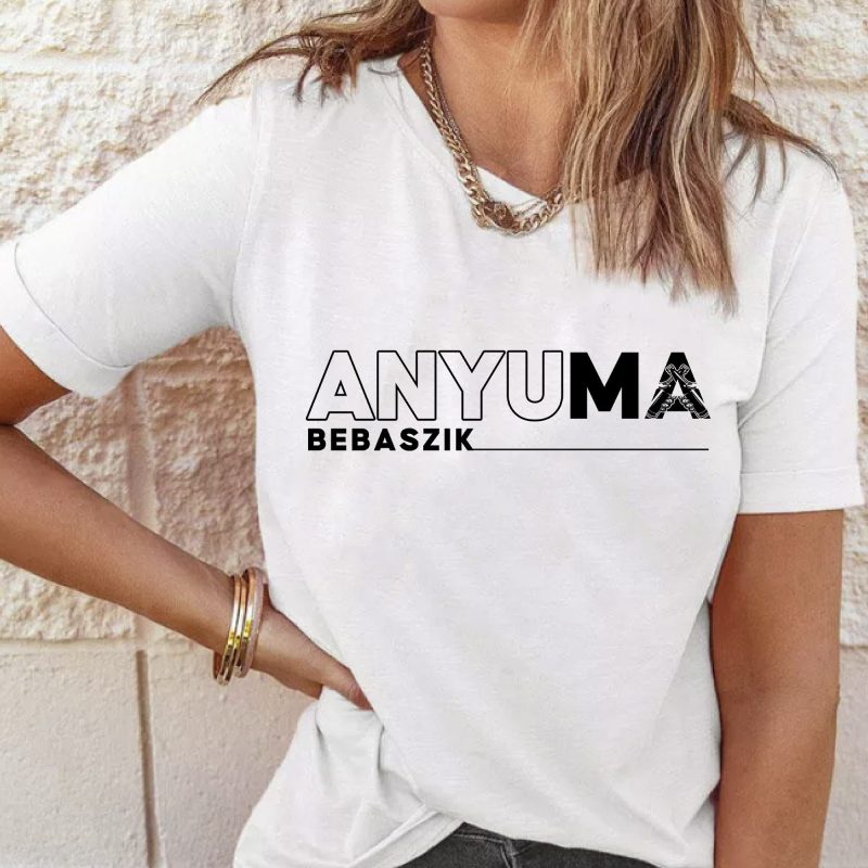 ANYUma beb*szik póló Lovenir.hu