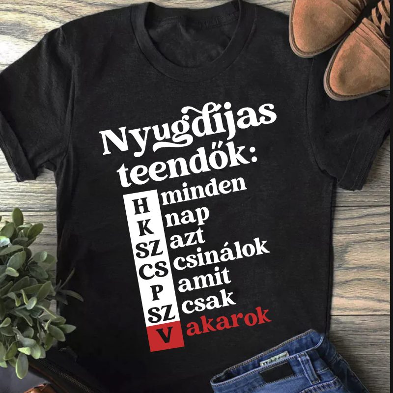 Nyugdíjas teendőim póló Lovenir.hu