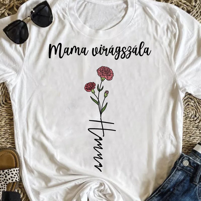 Mama virágszálai póló szálas virágokkal Lovenir.hu